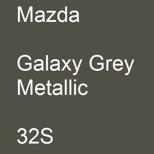 Mazda, Galaxy Grey Metallic, 32S.